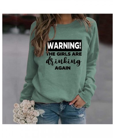 Warning The Girls Are Drinking Again Sweatshirts Women Harajuku Hoodie Crewneck Short Sleeve Kpop Sweatshirt Tops Light Green...