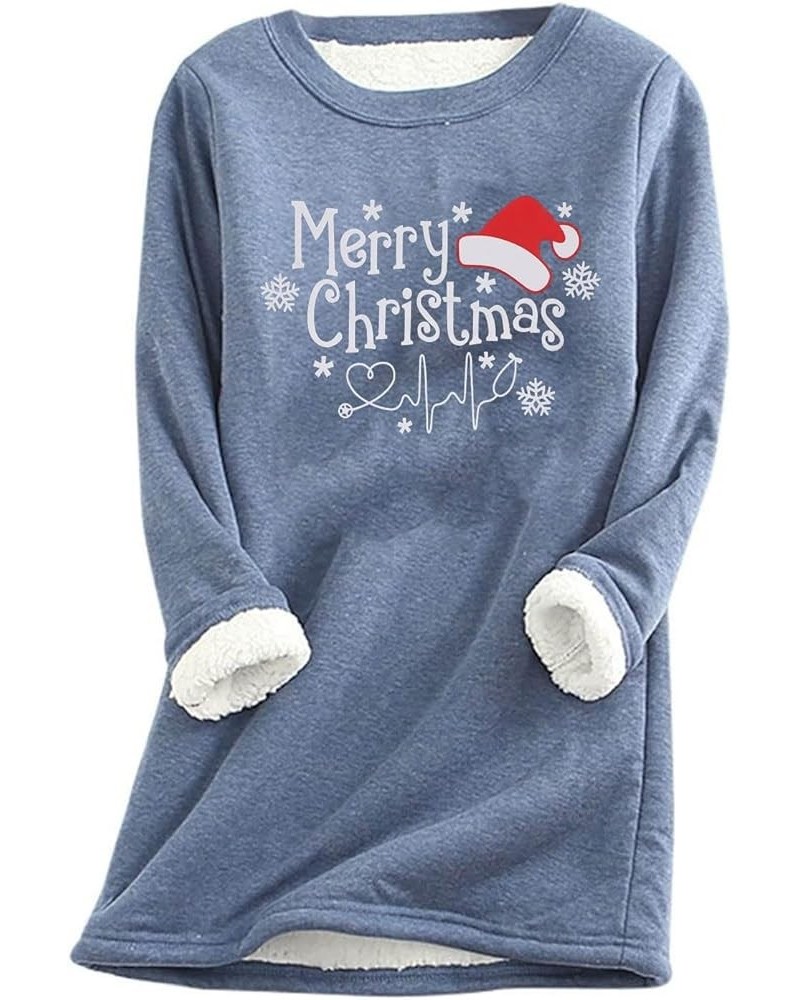 Merry Christmas Shirts for Women Fleece Lined Thermal Sweater Winter Warm Crewneck Long Sleeve Sweatshirts Blue1 $9.51 Hoodie...