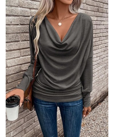 Women's Cowl Neck Ruched Tee Long Sleeve Drop Shoulder T Shirt Tops Pure Dark Grey $16.10 T-Shirts