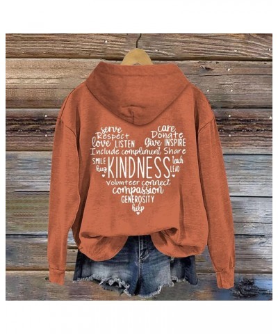 Hooides for Women Kindness Shirts Cute Graphic Kind Tee Kindness Heart Letter Graphic Positive Pullover Orange $10.00 Tops