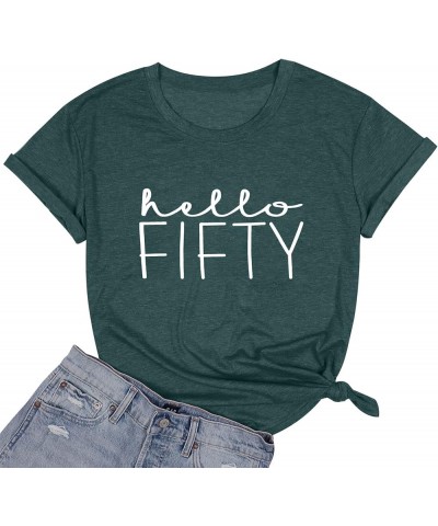 50th Birthday Gift Shirts for Women Hello Fifty Letter Print Retro T Shirt Birthday Party Short Sleeve Tee Tops Dark Green-2 ...