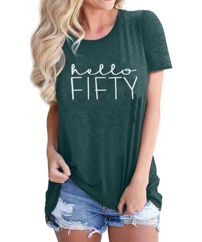 50th Birthday Gift Shirts for Women Hello Fifty Letter Print Retro T Shirt Birthday Party Short Sleeve Tee Tops Dark Green-2 ...