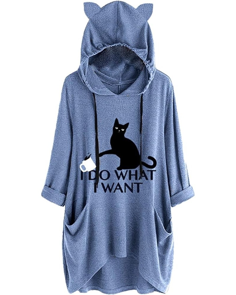 I Do What I Want Cat Graphic Hoodies for Women Irregular Hem 3/4 Sleeve Cat Ear Hooded Tunic Tops with Pockets Blue $15.92 Ho...